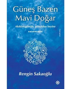 Güneş Bazen Mavi Doğar