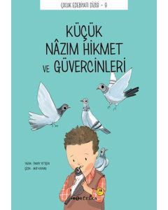 Küçük Nazım Hikmet ve Güvercinleri