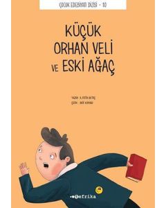 Küçük Orhan Veli ve Eski Ağaç