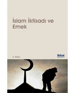 İslam İktisadı ve Emek