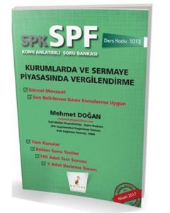 SPK - SPF Kurumlarda ve Sermaye Piyasasında Vergilendirme