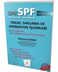 SPK - SPF Takas, Saklama ve Operasyon İşlemleri