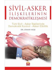 Sivil - Asker İlişkilerinin Demokratikleşmesi