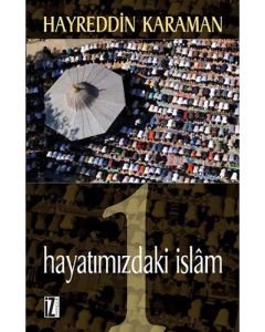 Hayatımızdaki İslam 1