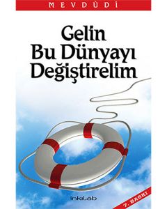 Gelin Bu Dünyayı Değiştirelim