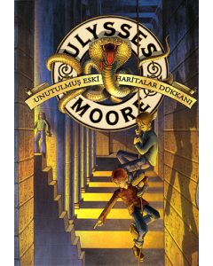 Ulysses Moore 2 - Unutulmuş Eski Haritalar Dükkanı 