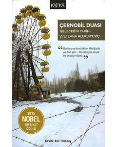 Çernobil Duası - Geleceğin Tarihi