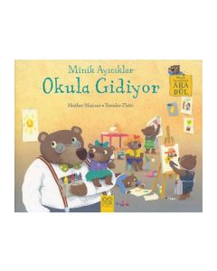 Minik Ayıcıklar Okula Gidiyor
