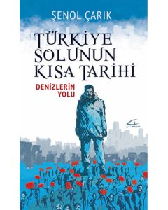 Türkiye Solunun Kısa Tarihi