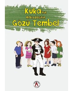 Kuka'nın Arkadaşının Gözü Tembel