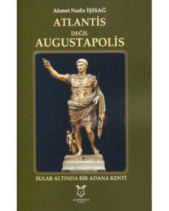Atlantis Değil Augustapolis