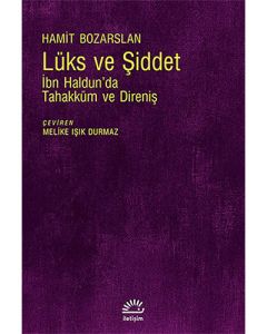 Lüks ve Şiddet
