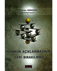 Hükmün Açıklanmasının Geri Bırakılması