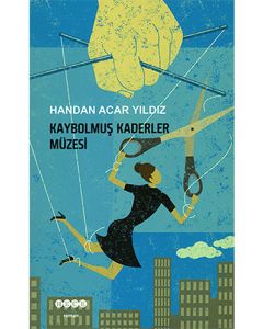 Kaybolmuş Kaderler Müzesi