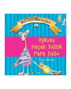Uykusu Kaçan Minik Fare Milo
