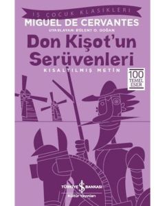 Don Kişot’un Serüvenleri (Kısaltılmış Metin)