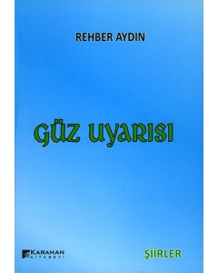 Güz Uyarısı