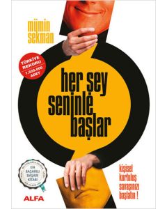 Her Şey Seninle Başlar
