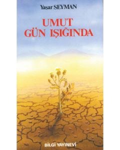 Umut Gün Işığında