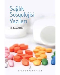 Sağlık Sosyolojii Yazıları