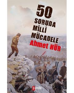 50 Soruda Milli Mücadele