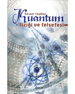 Kuantum Fiziği ve Felsefesi