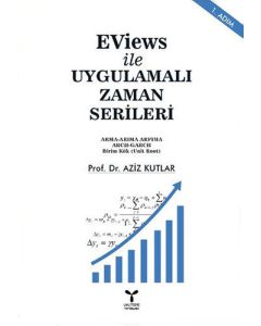 Eviews İle Uygulamalı Zaman Serileri