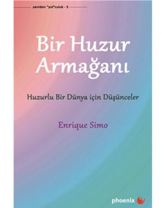 Bir Huzur Armağanı 