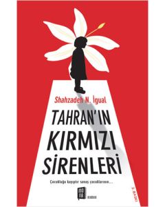 Tahran'ın Kırmızı Sirenleri