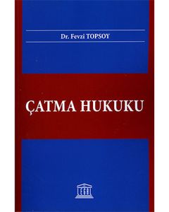 Çatma Hukuku