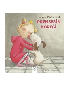Hayvan Dostlarımız - Prensesin Köpeği