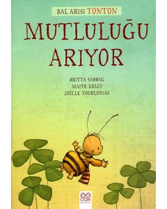 Bal Arısı Tonton Mutluluğu Arıyor
