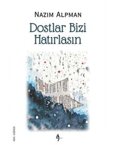 Dostlar Bizi Hatırlasın