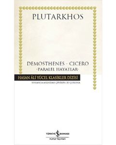 Demosthenes - Cicero Paralel hayatlar