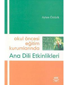 Okul Öncesi Eğitim Kurumlarında Ana Dili Etkinlikleri