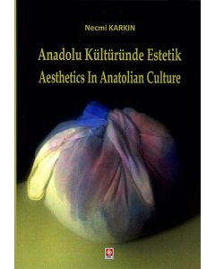 Anadolu Kültüründe Estetik