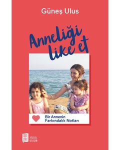 Anneliği Like Et