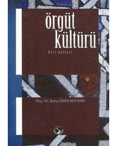 Örgüt Kültürü Ders Notları