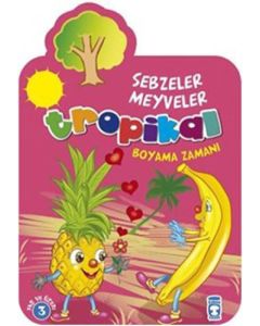 Tropikal Boyama Zamanı