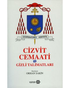 Cizvit Cemaati ve Gizli Talimatları