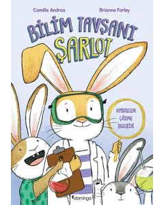 Bilim Tavşanı Şarlot - Problem Çözme Becerisi