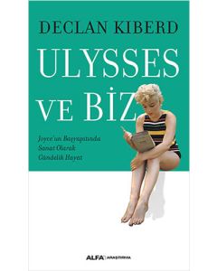 Ulysses ve Biz