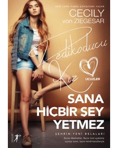 Sana Hiçbir Şey Yetmez