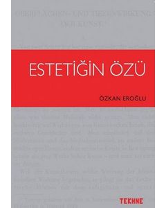 Estetiğin Özü
