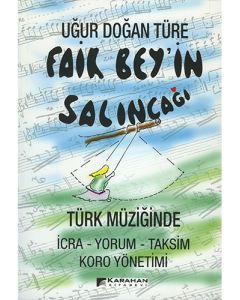 Faik Bey'in Salıncağı