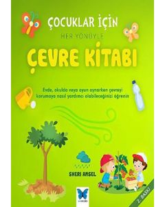 Çocuklar İçin Her Yönüyle Çevre Kitabı