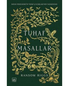 Tuhaf Masallar (Ciltli)