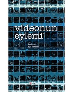 Videonun Eylemi