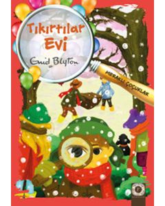 Meraklı Çocuklar - Tıkırtılar Evi