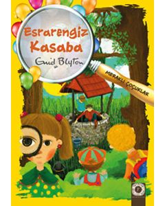 Meraklı Çocuklar - Esrarengiz Kasaba